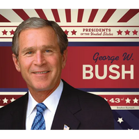 George W. Bush - Library Binding