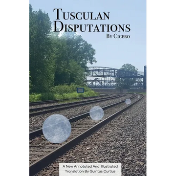 Tusculan Disputations - Paperback
