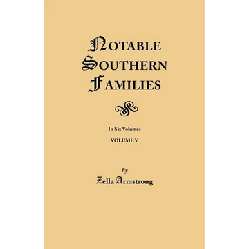 Notable Southern Families. Volume V - Paperback