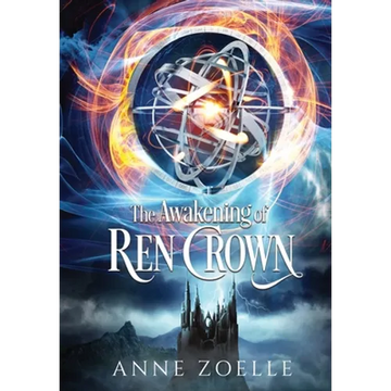 The Awakening of Ren Crown - Hardcover