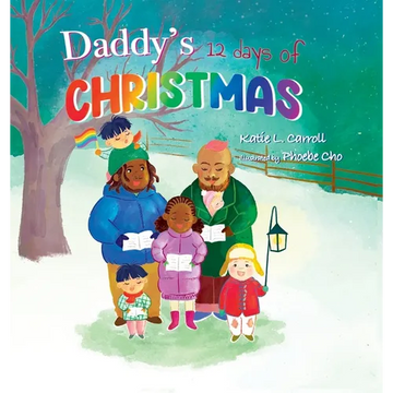 Daddy's 12 Days of Christmas - Hardcover