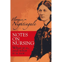 Notes on Nursing: What It Is, and What It Is Not - Paperback