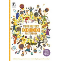 The Big History Timeline Posterbook: Unfold the History of the Universe--From the Big Bang to the Present Day! - Paperback