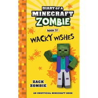 Diary of a Minecraft Zombie Book 35: Wacky Wishes - Paperback