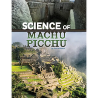 Science of Machu Picchu - Hardcover
