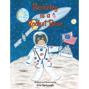 Berkeley is a Rocket Bear - Paperback