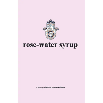 rose-water syrup - Paperback
