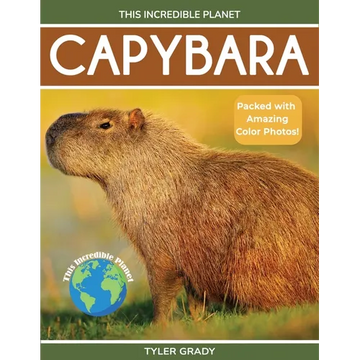 Capybara: Fascinating Animal Facts for Kids - Paperback