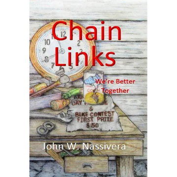 Chain Links: We're Better Together - Paperback