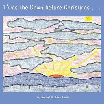 T'was the Dawn before Christmas - Paperback
