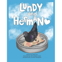 Herman and Lundy: The Differently-Abled Friendship Heard Round the World - Paperback