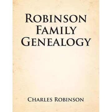 Robinson Family Genealogy - Paperback