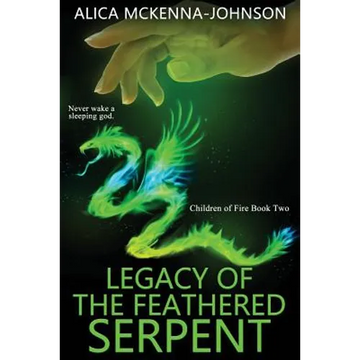 Legacy of the Feathered Serpent - Paperback