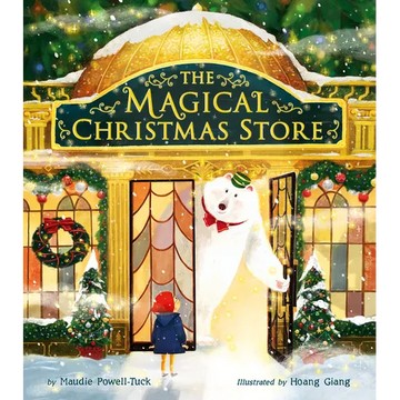 The Magical Christmas Store - Hardcover