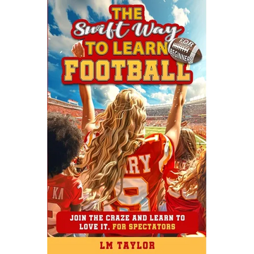The Swift Way to Learn Football - Paperback