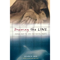 Drawing the Line: Science and the Case for Animal Rights - Paperback