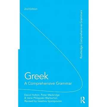 Greek: A Comprehensive Grammar of the Modern Language - Paperback
