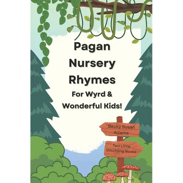 Pagan Nursery Rhymes - Paperback