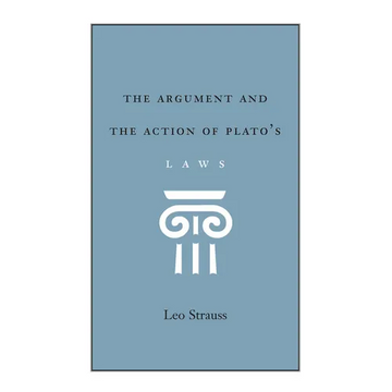 The Argument and the Action of Plato's Laws - Paperback