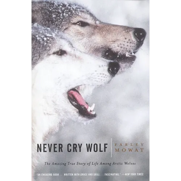 Never Cry Wolf - Paperback