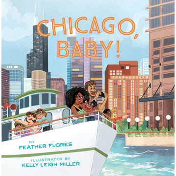 Chicago, Baby! - Hardcover