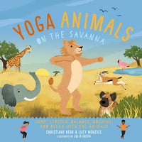 Yoga Animals on the Savanna - Hardcover
