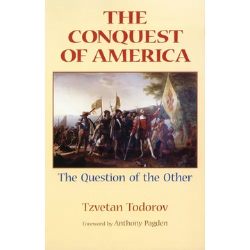 The Conquest of America: The Question of the Other - Paperback