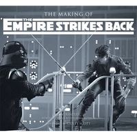 The Making of Star Wars: The Empire Strikes Back - Hardcover