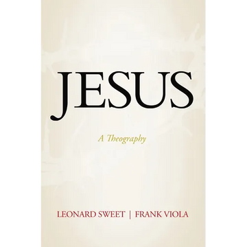 Jesus: A Theography - Paperback