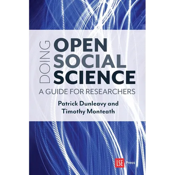 Doing Open Social Science: A Guide for Researchers - Paperback