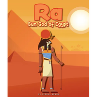 Ra: Sun God of Egypt - Library Binding