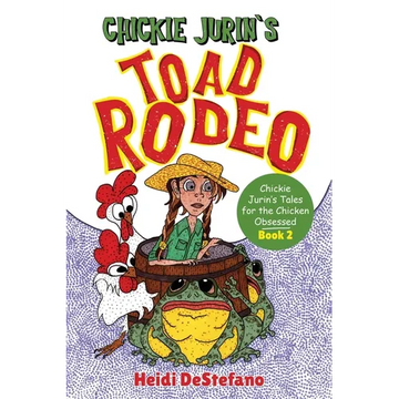Chickie Jurin's Toad Rodeo - Paperback