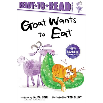 Goat Wants to Eat: Ready-To-Read Ready-To-Go! - Paperback