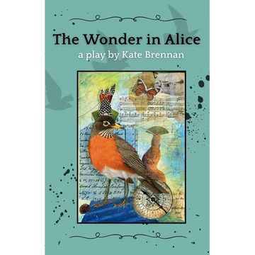 The Wonder in Alice - Paperback