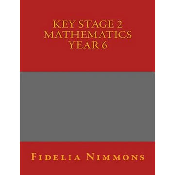 Key Stage 2 Mathematics Year 6 - Paperback