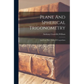 Plane And Spherical Trigonometry