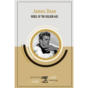 James Dean: Rebel of The Golden Age - Paperback