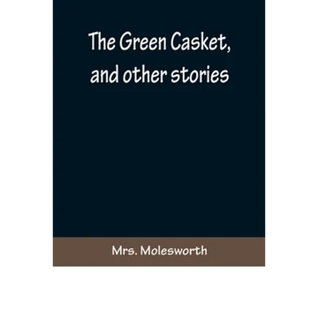 The Green Casket, and other stories - Paperback