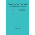 Computer Solved: Nonlinear Differential Equations