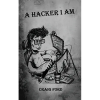 A Hacker, I Am - Paperback