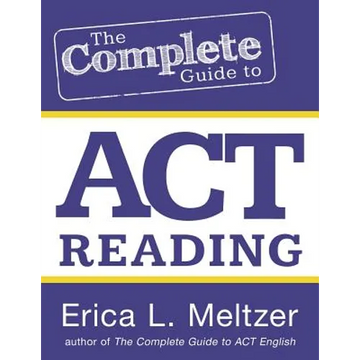 The Complete Guide to ACT Reading - Paperback