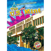 The U.S. Mint - Paperback
