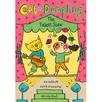 Cat and Dumpling: The Talent Show: Volume 2 - Paperback