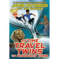 The Time Travel Twins: The Pharaoh's Tomb - Hardcover