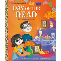 Day of the Dead: A Celebration of Life - Hardcover