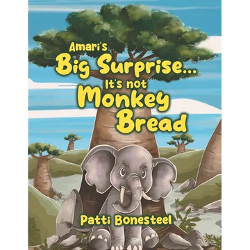 Amari's Big Surprise... It's not Monkey Bread - Paperback