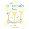 The Fun Punctuation Book: Educational Storybook