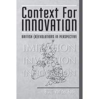 Context for Innovation: British (r)evolutions in Perspective - Paperback