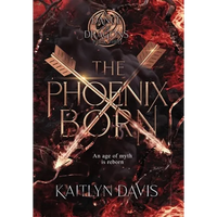 The Phoenix Born - Hardcover