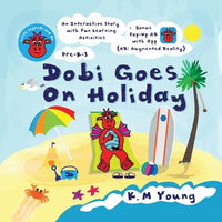 Dobi Goes On Holiday: Little Legends and Me - Paperback